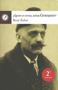 Cover: &iquest;Qui&eacute;n es usted, se&ntilde;or Gurdjieff? - Ediciones La Llave