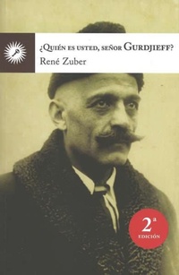 Abbildung von: ¿Quién es usted, señor Gurdjieff? - Ediciones La Llave