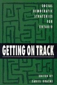 Enlarge image Cover: Getting on Track - McGill-Queen's University Press