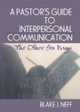 Cover: A Pastor's Guide to Interpersonal Communication - Routledge