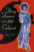 Cover: Drag Queens at the 801 Cabaret - University of Chicago Press