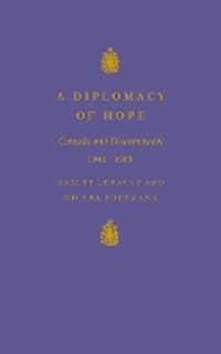 Enlarge image Cover: A Diplomacy of Hope - McGill-Queen's University Press