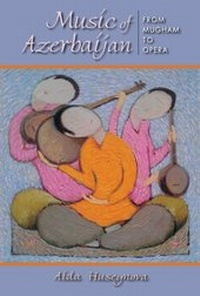 Abbildung von: Music of Azerbaijan - Indiana University Press