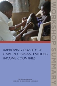 Abbildung von: Improving Quality of Care in Low- and Middle-Income Countries - National Academies Press