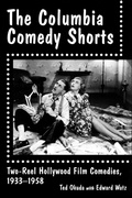 Cover: The Columbia Comedy Shorts - McFarland & Co Inc