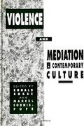 Cover: Violence and Mediation in Contemporary Culture - State University of New York Press
