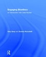 Cover: Engaging Bioethics - Routledge