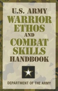 Cover: U.S. Army Warrior Ethos and Combat Skills Handbook - Simon + Schuster LLC