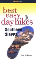 Cover: Best Easy Day Hikes Southern Sierra - Falcon Press Publishing