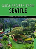 Cover: Quick Escapes (R) From Seattle - Globe Pequot Press