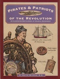 Cover: Pirates & Patriots of the Revolution - Globe Pequot Press