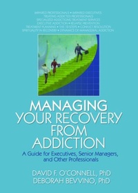Enlarge image Cover: Managing Your Recovery from Addiction - Routledge