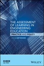 Cover: The Assessment of Learning in Engineering Education - Practice and Policy - Wiley