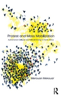 Abbildung von: Protest and Mass Mobilization - Routledge