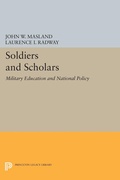 Cover: Soldiers and Scholars - Princeton University Press