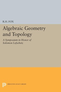 Abbildung von: Algebraic Geometry and Topology - Princeton University Press