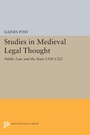 Cover: Studies in Medieval Legal Thought - Princeton University Press