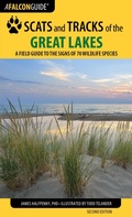 Cover: Scats and Tracks of the Great Lakes - Simon + Schuster LLC