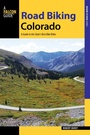 Cover: Road Biking Colorado - Simon + Schuster LLC