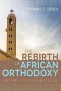 Cover: The Rebirth of African Orthodoxy - Abingdon Press