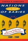 Cover: Nations are Built of Babies - McGill-Queen's University Press