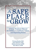 Cover: A Safe Place to Grow - Routledge