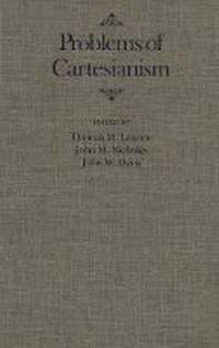 Enlarge image Cover: Problems of Cartesianism - McGill-Queen's University Press