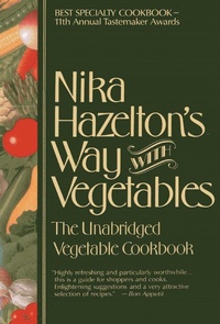 Abbildung von: Nika Hazelton's Way with Vegetables - M Evans & Company