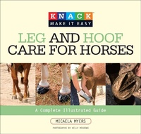 Abbildung von: Knack Leg and Hoof Care for Horses - Globe Pequot