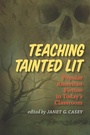 Cover: Teaching Tainted Lit - University Of Iowa Press