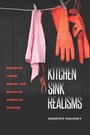 Cover: Kitchen Sink Realisms - University Of Iowa Press
