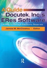 Abbildung von: A Guide to Docutek Inc.'s ERes Software - Haworth Press Inc