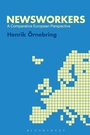 Cover: Newsworkers - Bloomsbury Academic