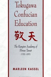 Abbildung von: Tokugawa Confucian Education - State University of New York Press