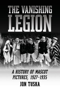 Cover: The Vanishing Legion - McFarland & Co Inc