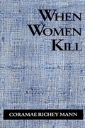 Cover: When Women Kill - State University of New York Press