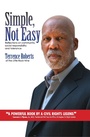 Cover: Simple Not Easy - Parkhurst Brothers Publishers Inc