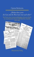 Cover: "Within three years the East and the West have met each other" - Harrassowitz Verlag