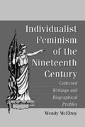 Cover: Individualist Feminism of the Nineteenth Century - McFarland & Co Inc