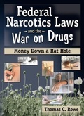 Bild: Federal Narcotics Laws and the War on Drugs - Routledge