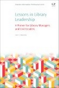 Abbildung von: Lessons in Library Leadership - Chandos Publishing