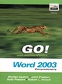 Cover: GO! with MicrosoftOffice Word 2003- Comprehensive - Pearson