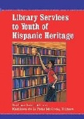 Cover: Library Services to Youth of Hispanic Heritage - McFarland & Co Inc