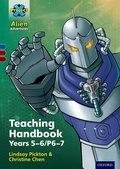 Cover: Project X Alien Adventures: Dark Blue Dark Red + Book Bands, Oxford Levels 15-20: Teaching Handbook Year 5-6/P6-7 - Oxford University Press