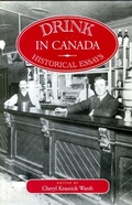 Cover: Drink in Canada - McGill-Queen's University Press