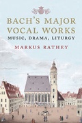 Cover: Bach's Major Vocal Works - De Gruyter