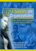 Cover: Aggression in Organizations - Routledge