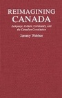 Cover: Reimagining Canada - McGill-Queen's University Press