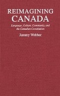 Cover: Reimagining Canada - McGill-Queen's University Press