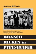 Cover: Branch Rickey in Pittsburgh - McFarland & Co Inc